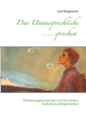 cover image of Das Unaussprechliche .... sprechen
